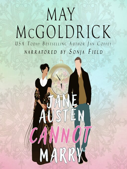 Title details for Jane Austen Cannot Marry! by May McGoldrick - Available
